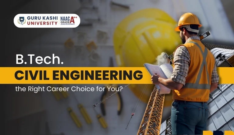 Students pursuing B.Tech Civil Engineering with opportunities in structural engineering, transportation engineering, and smart city development.