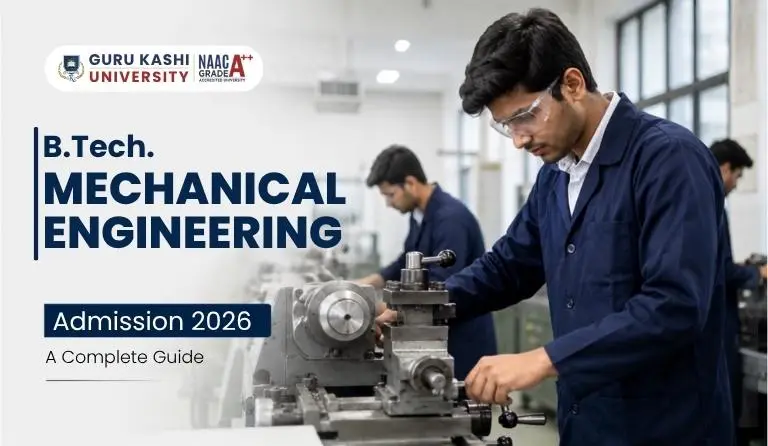 B.Tech Mechanical Engineering Admission 2026 guide covering eligibility, entrance exams, fees, and career opportunities.