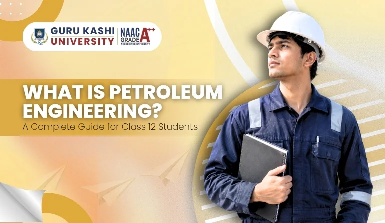 Petroleum engineering guide for Class 12 students exploring oil and gas careers.